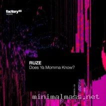 RUZE – Does Ya Momma Know cover