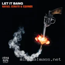 Rafael Cerato, Equinøx – Let It Bang cover