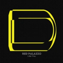 Red Palazzo - Like You (Extended Mix) [DEL GADO REC]