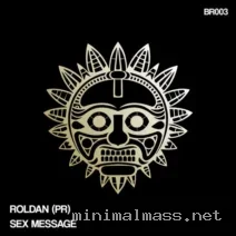Roldan (PR) – Sex Message cover