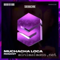 Rosant – Muchacha Loca cover