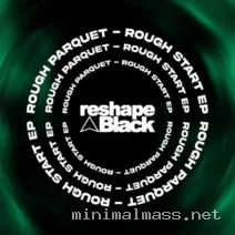 Rough Parquet – Rough Start EP cover