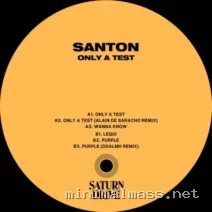 Santon – Only A Test EP cover