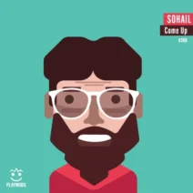 Sohail - Come Up [Playmobil]