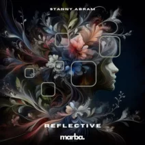 Stanny Abram - Reflective [Marba Records]