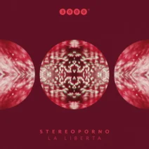 Stereoporno – La Liberta