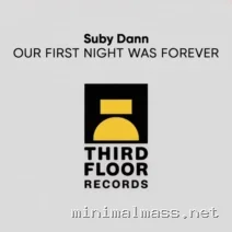 Suby Dann – Our First Night Was Forever cover