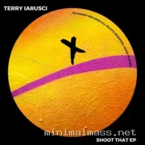 Terry Iarusci – Shoot That EP cover