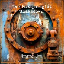 The Escapologist – Shakedown