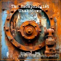 The Escapologist – Shakedown cover