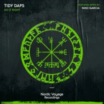 Tidy Daps - Do It Right [Nordic Voyage Recordings]