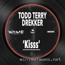 Todd Terry, DREKKER – Kisss cover