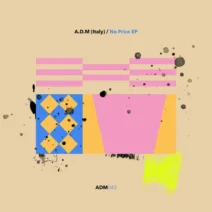 A.D.M. (Italy) - No Price EP [AdMaiora]