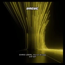 Aaron Klugg, CHRIZ (GER) - VIP EP [Uncut]