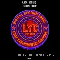 Alboa, Noë (US) – Looking For EP cover