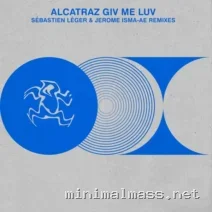 Alcatraz – Giv Me Luv (Remixes 26) cover