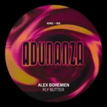 Alex Bohemien - Fly Butter [ADUNANZA]