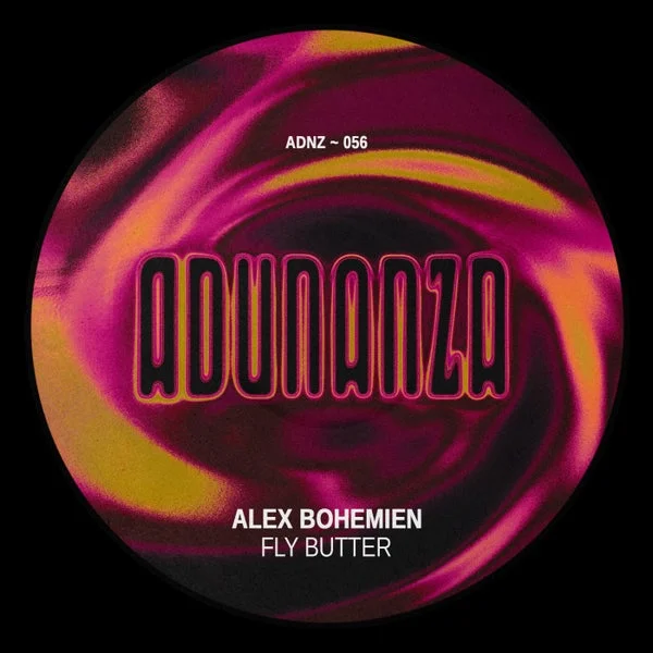 Alex Bohemien – Fly Butter