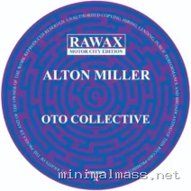 Alton Miller – OTO Collective cover