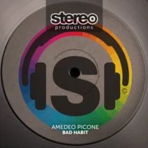 Amedeo Picone - Bad Habit [Stereo Productions]