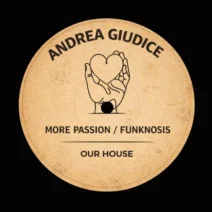 Andrea Giudice - More Passion [Our House]