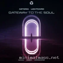 Aztoria, Lightcamo – Gateway to the Soul cover