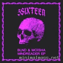 BLND (UK), MOISHA – Mindreader EP cover