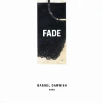 Bassel Darwish - Here [Fade Music]