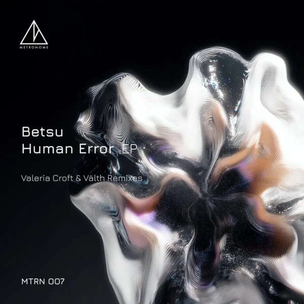 Betsu – Human Error