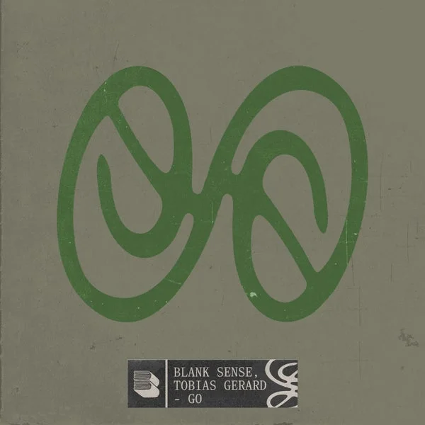 Blank Sense, Tobias Gerard – Go