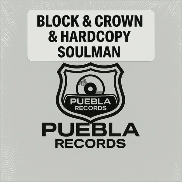 Block & Crown, Hardcopy – Soulman