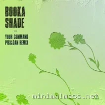 Booka Shade – Your Command (Pig&Dan Remix) cover