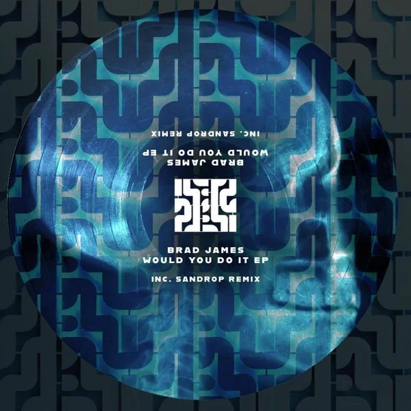 Brad James (UK) – Would You Do It EP