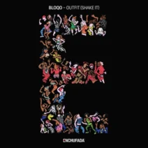 Branko, Pedro da Linha, BLOQO - Outfit (Shake It) [Enchufada]