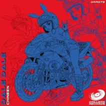 CHINEEN - Dale Dale [Drillers Records]