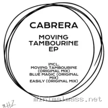 Cabrera – Moving Tambourine Ep cover