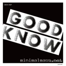 Crew Deep – Good To Know cover