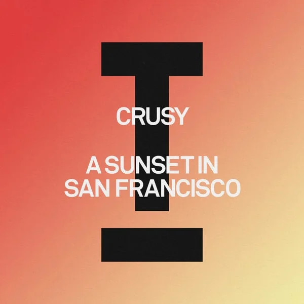 Crusy – A Sunset In San Francisco