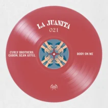 Curly Brothers, Sean Afful, Garon (SM) - Body On Me [La Juanita]