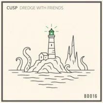 Cusp - Dredge With Friends [Broken Dawn Records]
