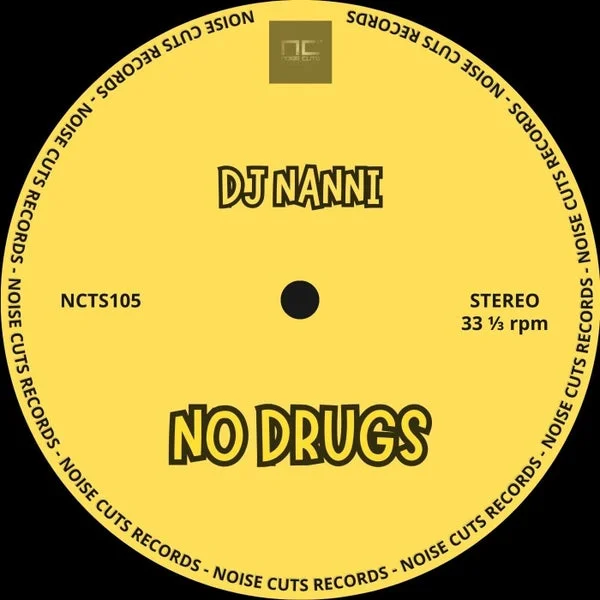 DJ Nanni – No Drugs