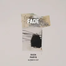 DUZA, Parys - Alonzo's Cut [Fade Music]