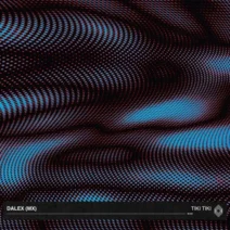 Dalex (MX) - Tiki Tiki [Kryked]