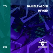 Daniele Aloisi - In Void [Total Freedom +]