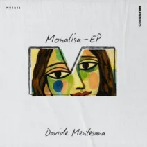 Davide Mentesana - Monalisa EP [Musseo]