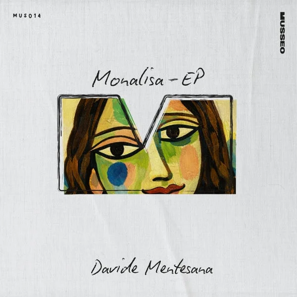 Davide Mentesana – Monalisa EP