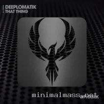 Deeplomatik – That Thing cover