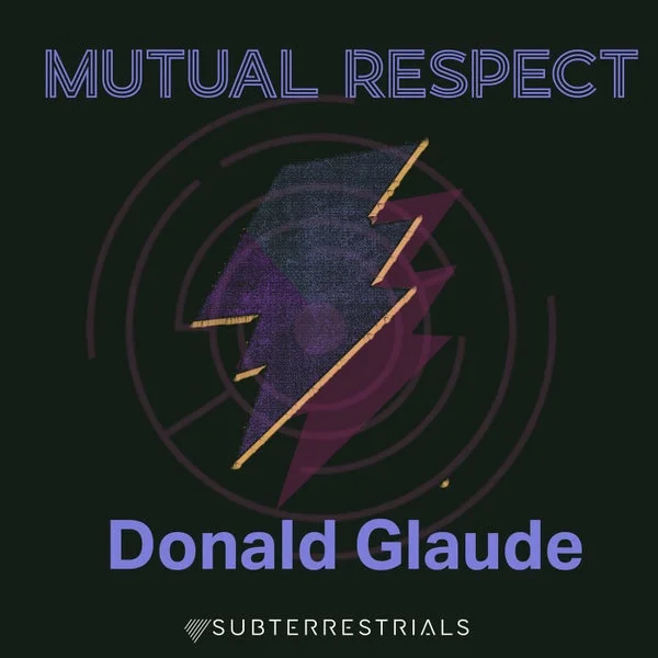 Donald Glaude – Mutual Respect