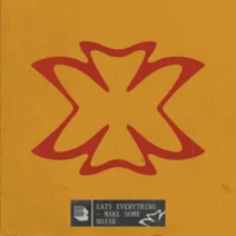 Eats Everything - Make Some Noise [Black Book Records]