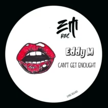 Eddy M - Can't Get Enough [EMrec]